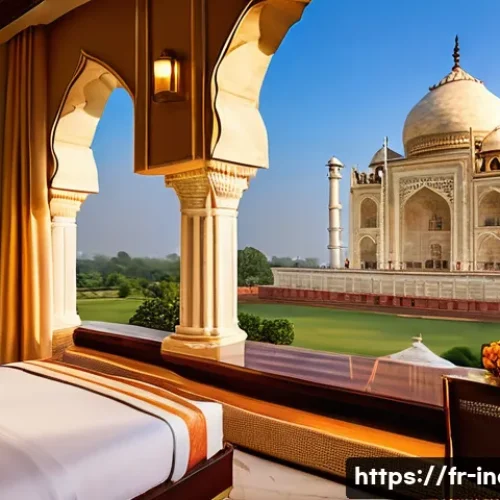 Home 31 타지마할 근처 추천 호텔과 예약 팁 - A luxurious five-star hotel room overlooking the Taj Mahal at sunrise, featuring an elegant blend of...